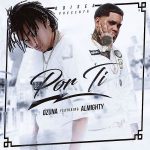 Ozuna Ft. Almighty - Por Ti MP3